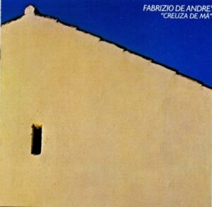 Fabrizio de Andre', Creuza de Ma, 1984